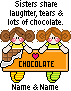 Chocolate Sisters - Brown and Red