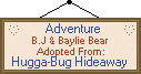 Adopted from Hugga-Bug Hideaway